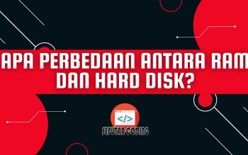 Apa Perbedaan Antara RAM Dan Hard Disk?